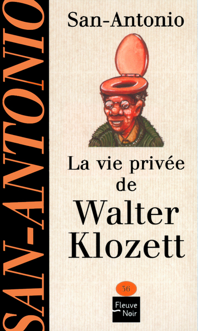 VIE PRIVEE DE WALTER KLOZETT