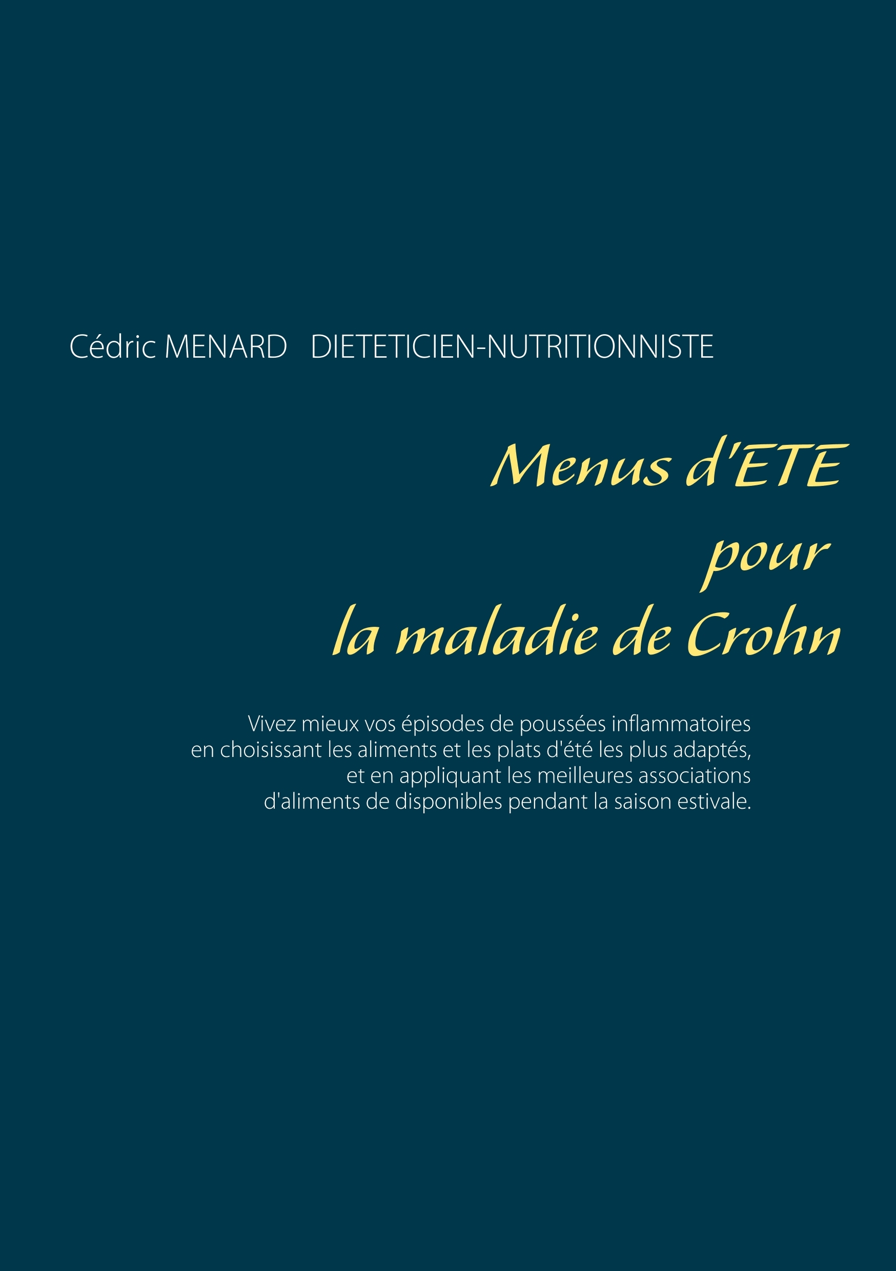 MENUS D´ETE POUR LA MALADIE DE CROHN