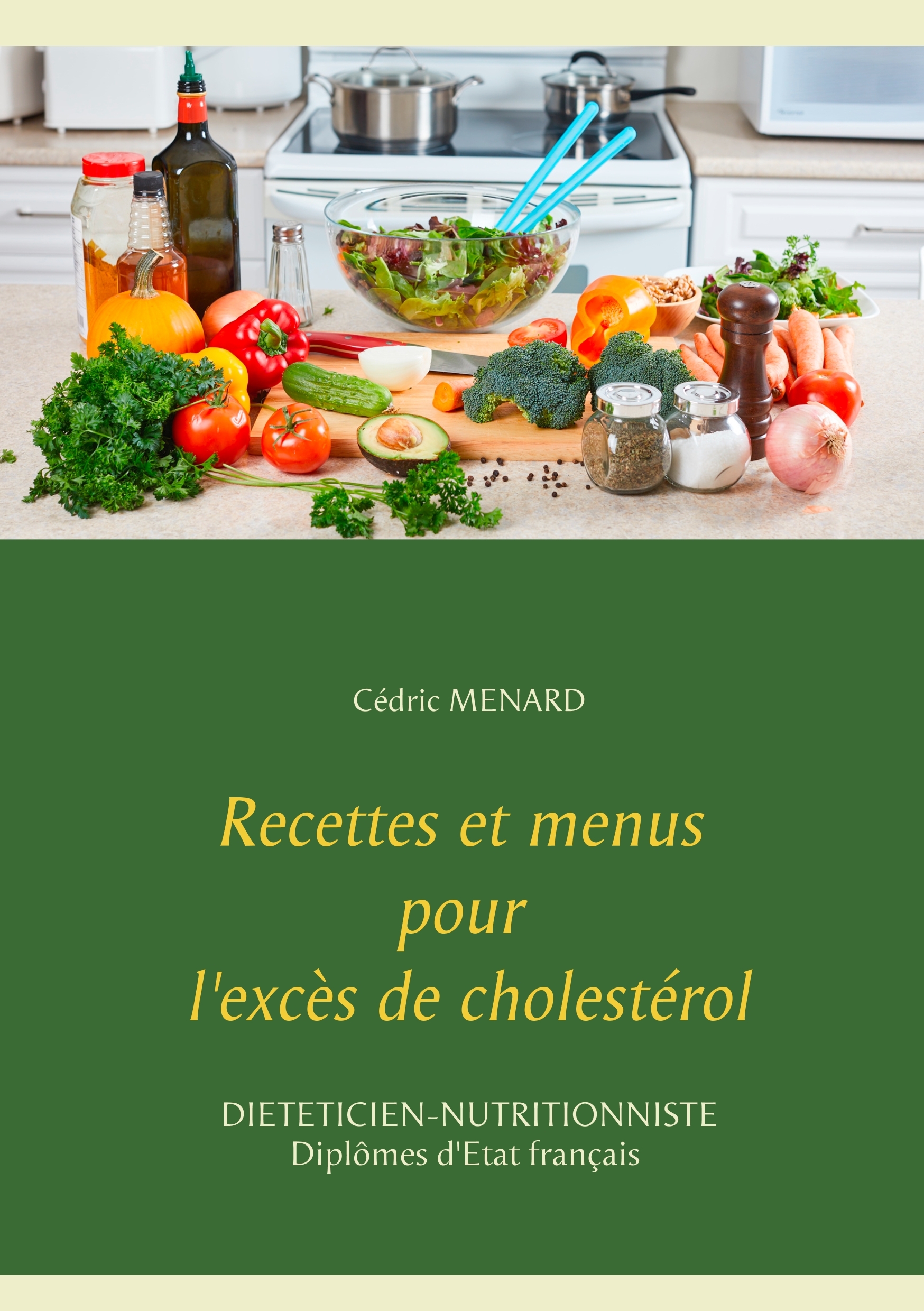 RECETTES ET MENUS POUR L´EXCES DE CHOLESTEROL