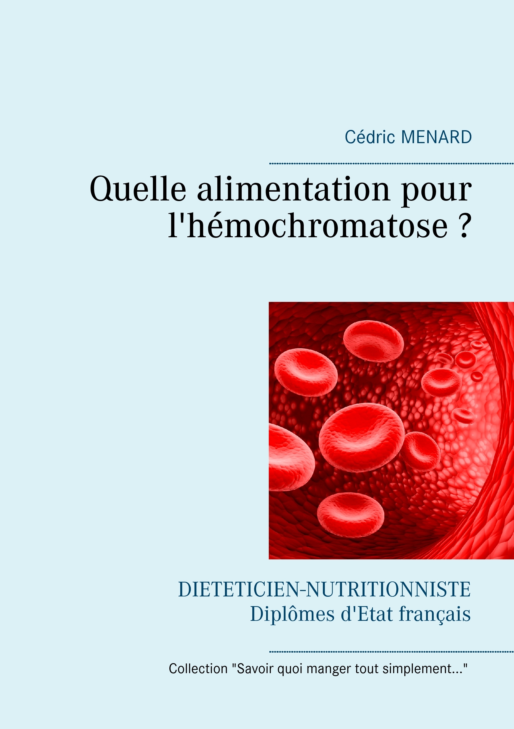 QUELLE ALIMENTATION POUR L´HEMOCHROMATOSE ?