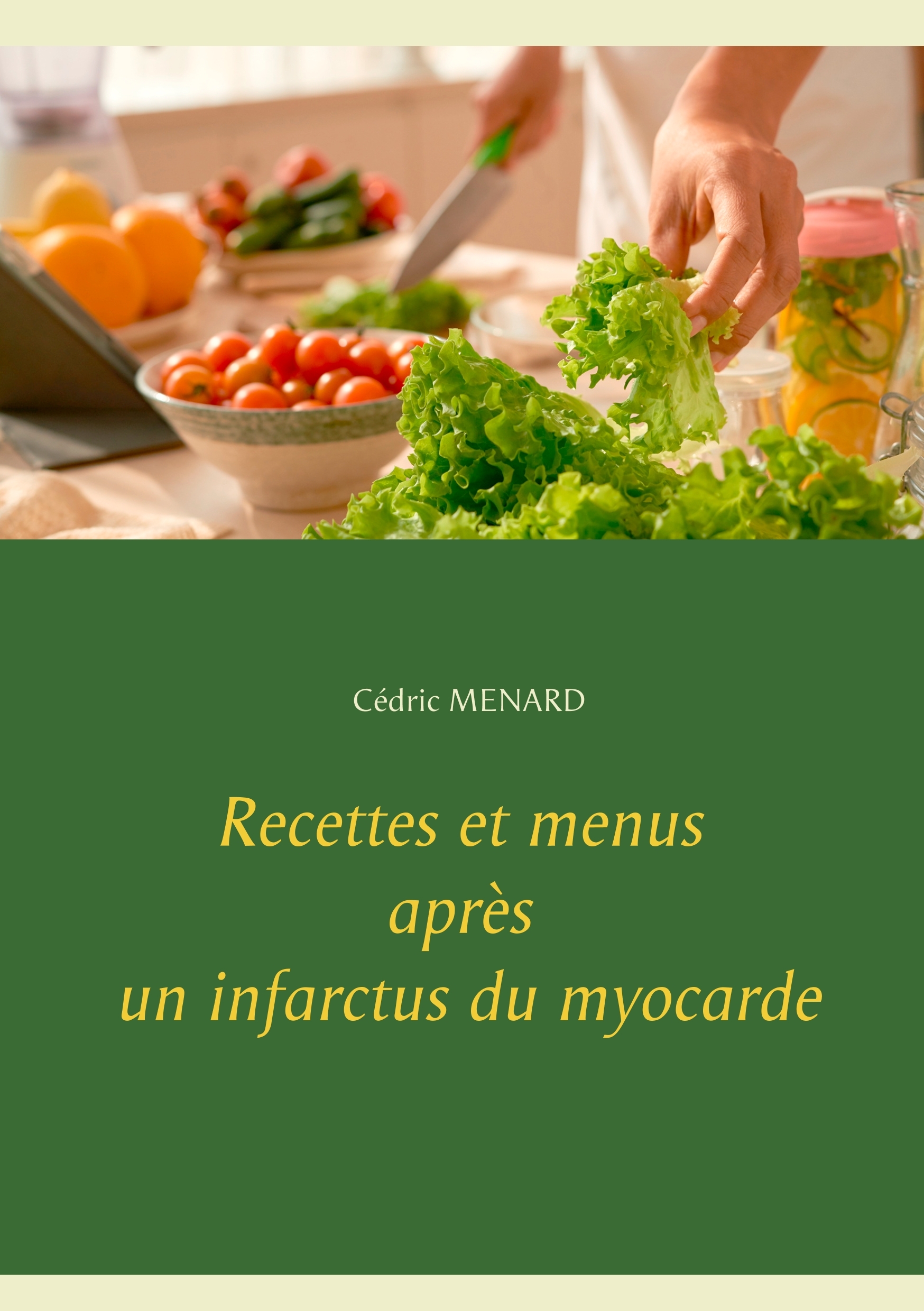RECETTES ET MENUS APRES UN INFARCTUS DU MYOCARDE