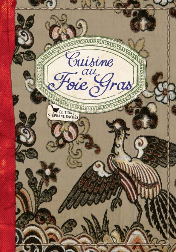CUISINE AU FOIE GRAS