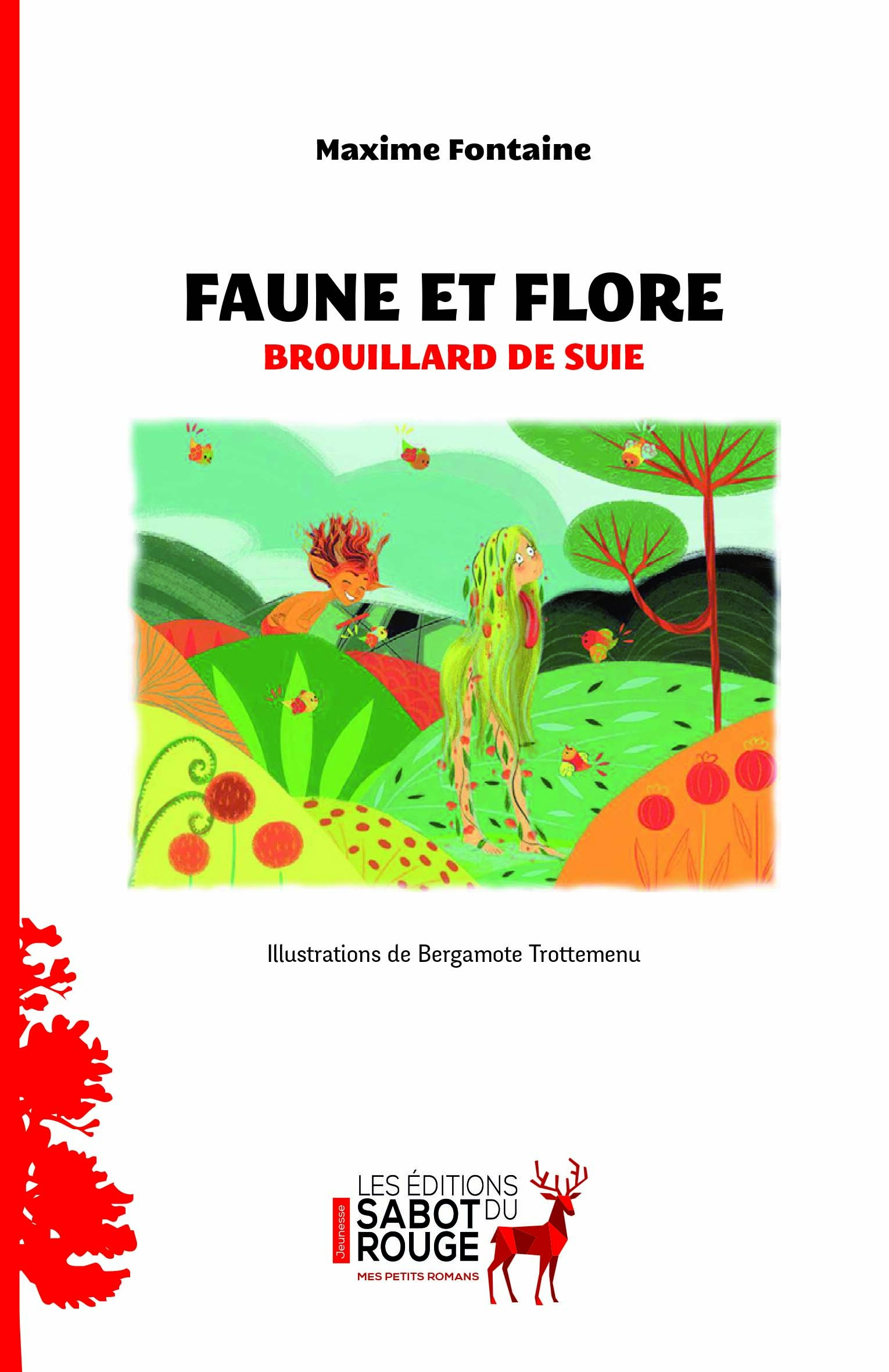 BROUILLARD DE SUIE - UNE AVENTURE DE FAUNE ET FLORE