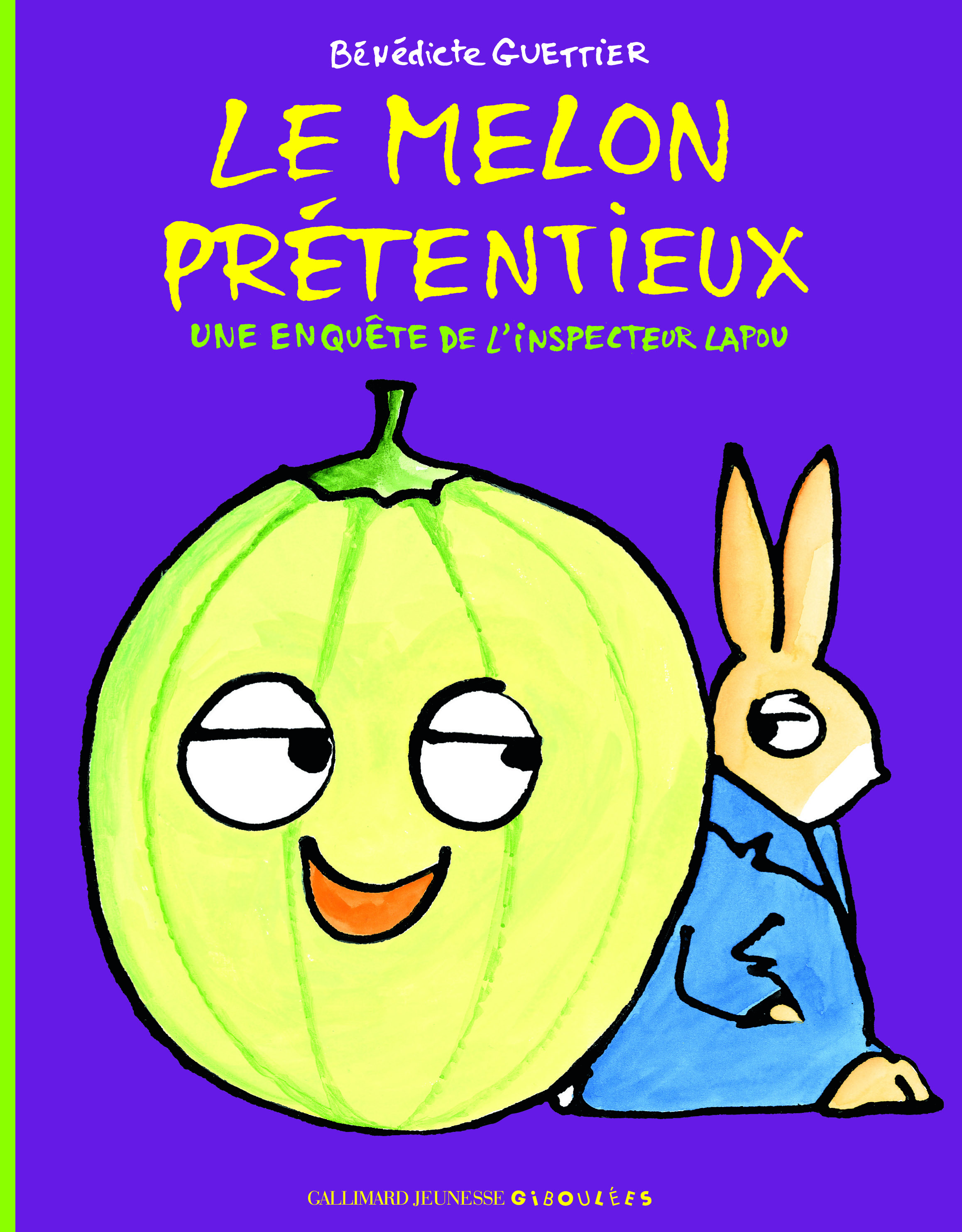 MELON PRETENTIEUX (UNE ENQUETE DE L´INSPECTEUR LAPOU)