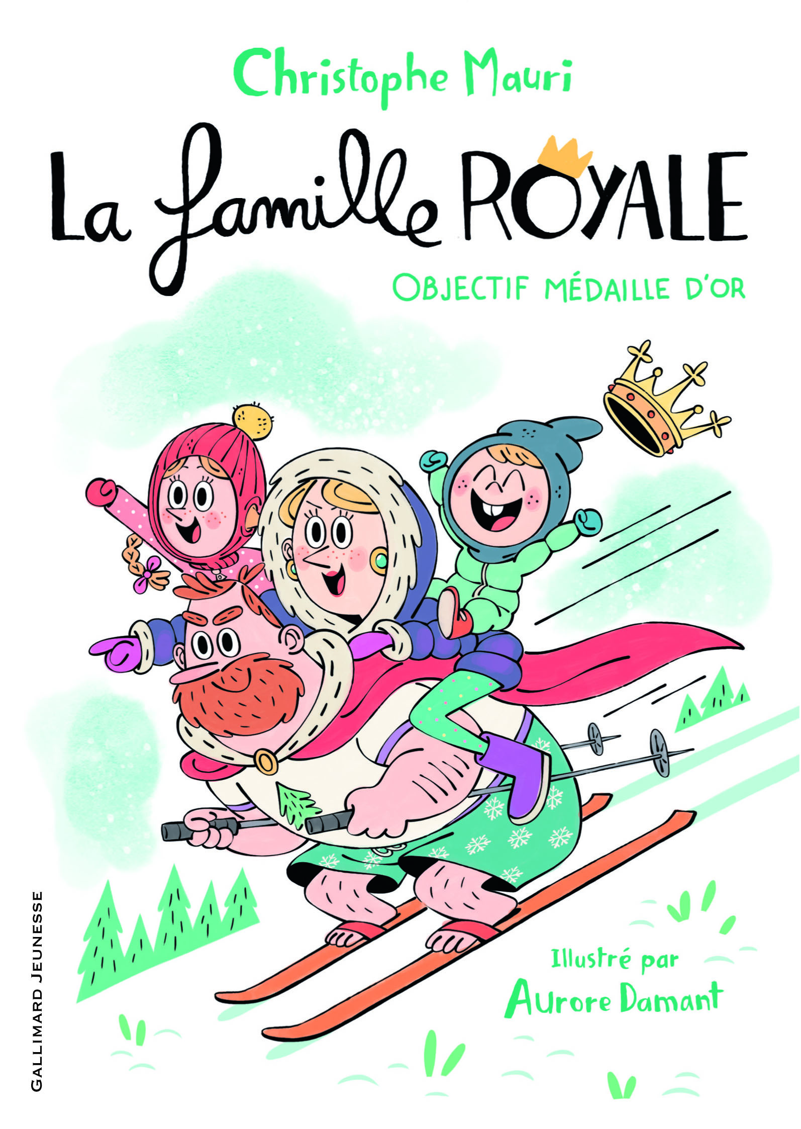 FAMILLE ROYALE - 2 - OBJECTIF MEDAILLE D´OR