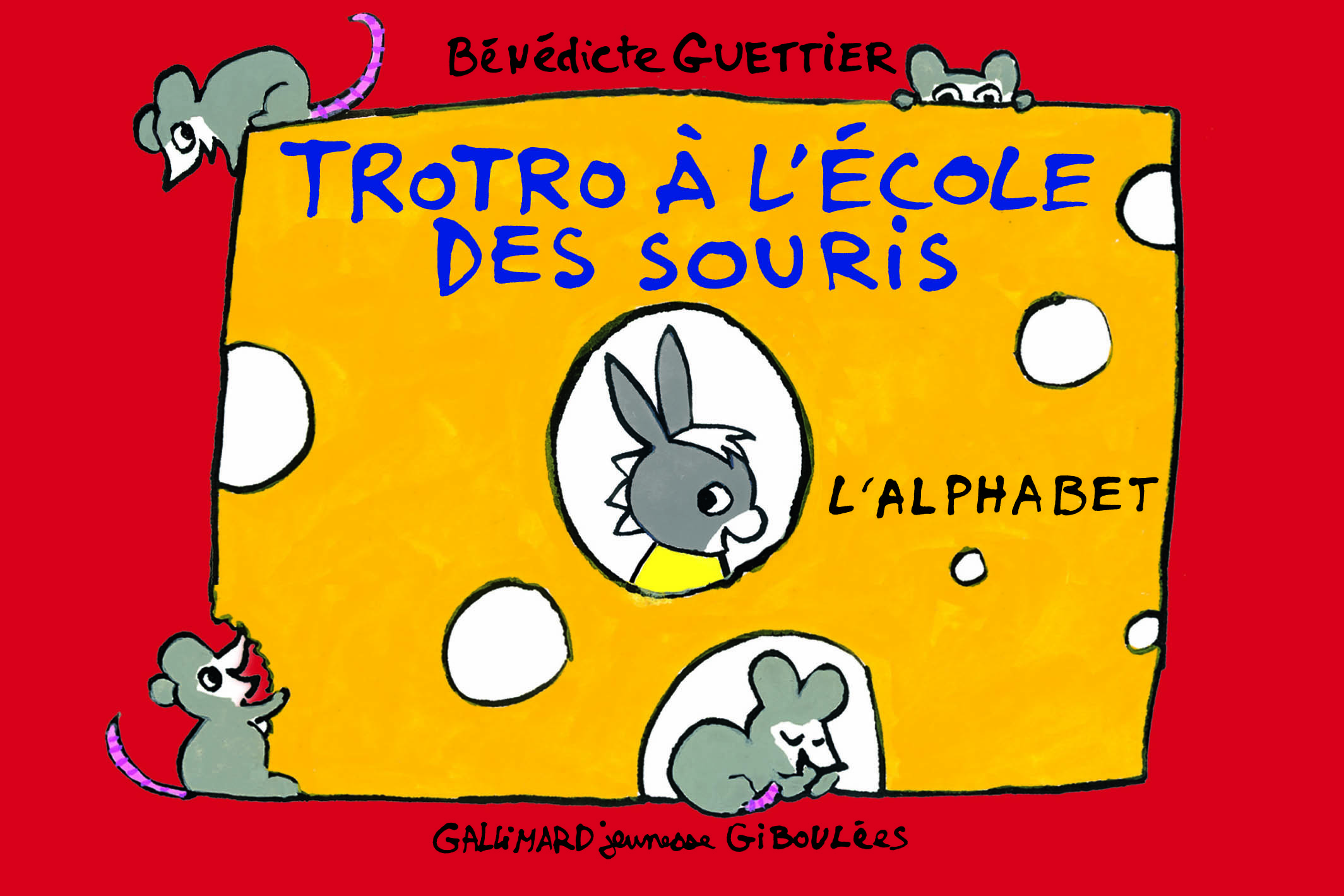 TROTRO A L´ECOLE DES SOURIS (L´ALPHABET)