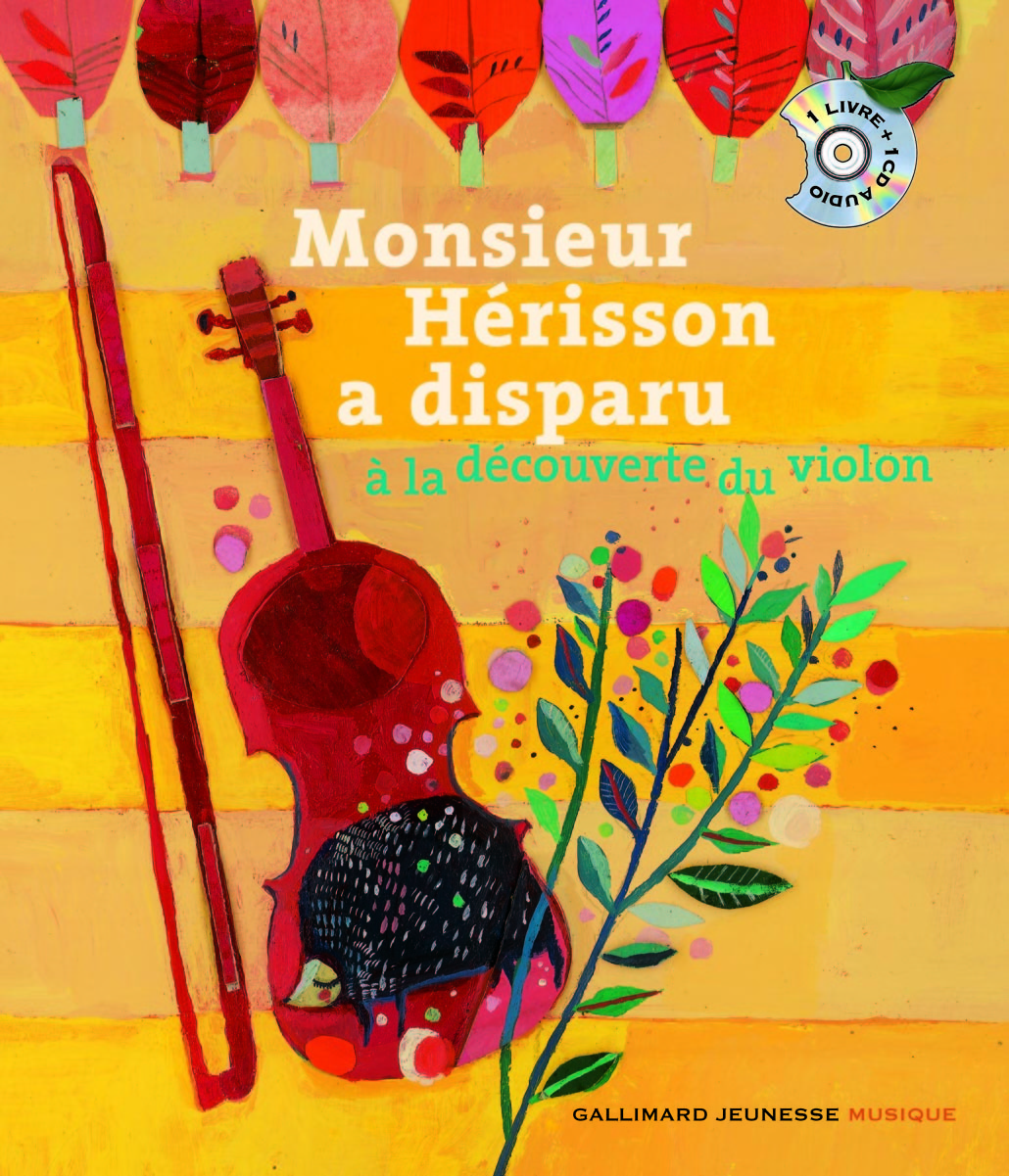 MONSIEUR HERISSON A DISPARU LIVRE CD(A LA DECOUVERTE DU VIOLON)