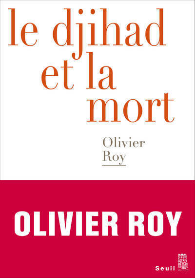 DJIHAD ET LA MORT (LE)