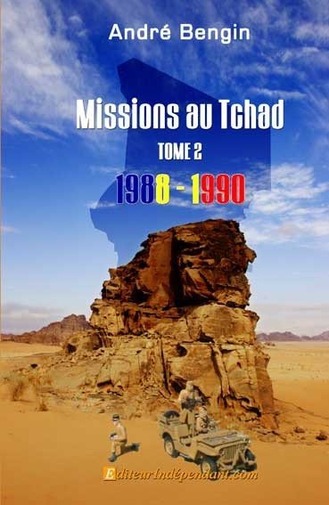 MISSIONS AU TCHAD T2 - 1988-1990