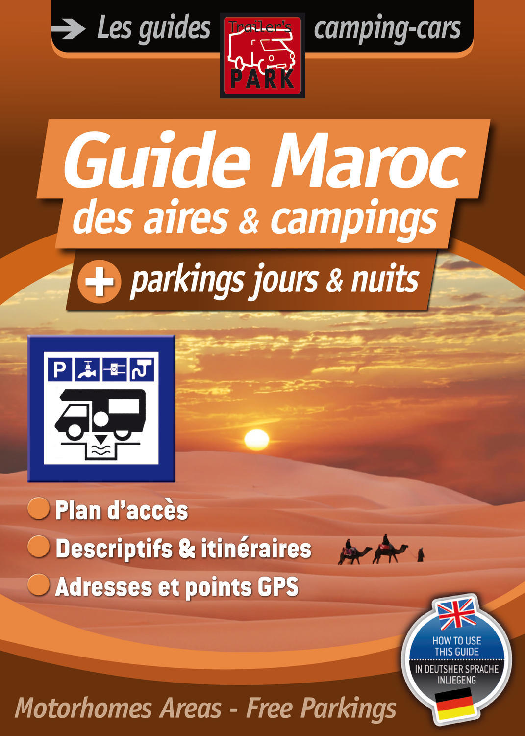 TRAILER´S PARK MAROC GUIDE AIRES ET CAMPINGS