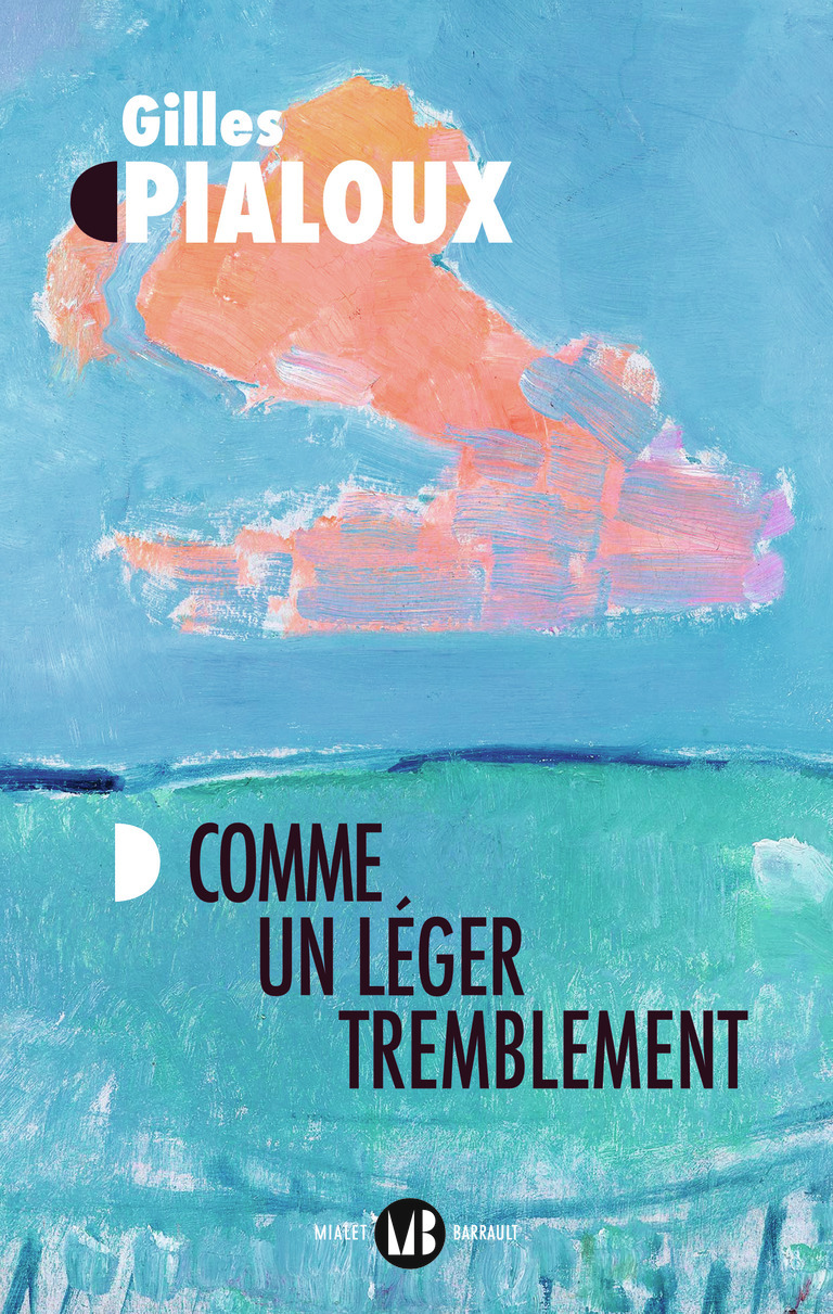 COMME UN LEGER TREMBLEMENT