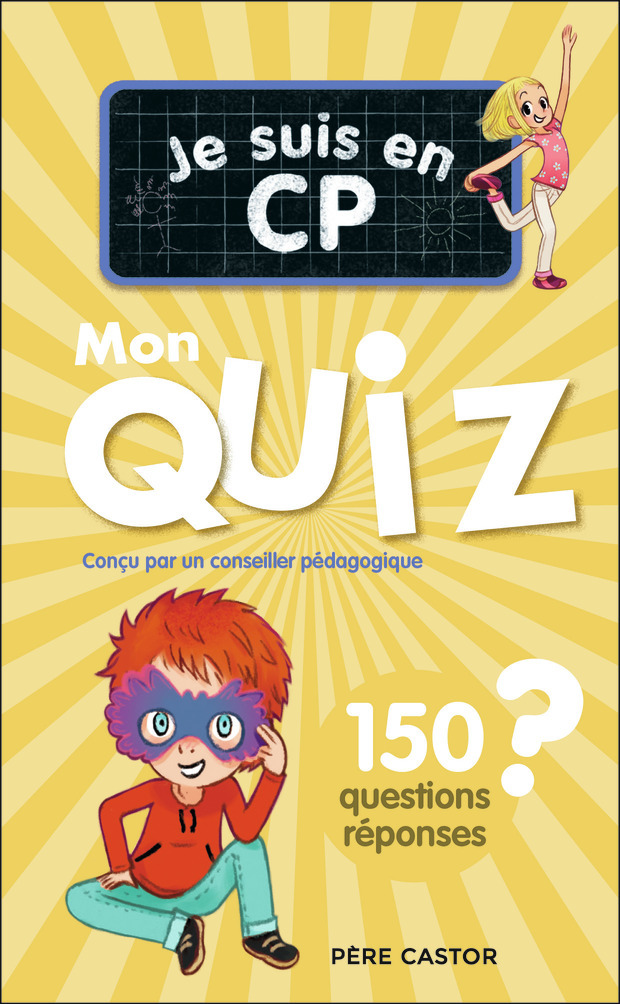 JE SUIS EN CP - MON QUIZ