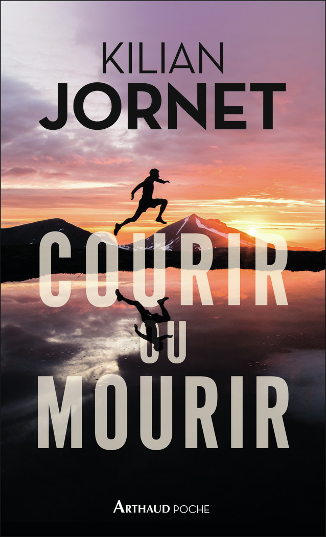 COURIR OU MOURIR - POCHE