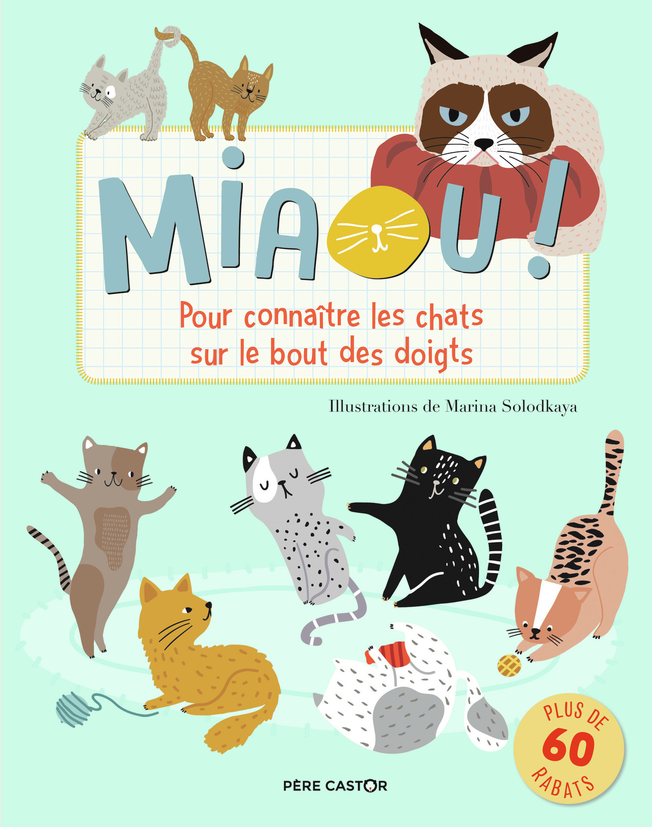 MIAOU ! - POUR CONNAITRE LES CHATS SUR LE BOUT DES DOIGTS