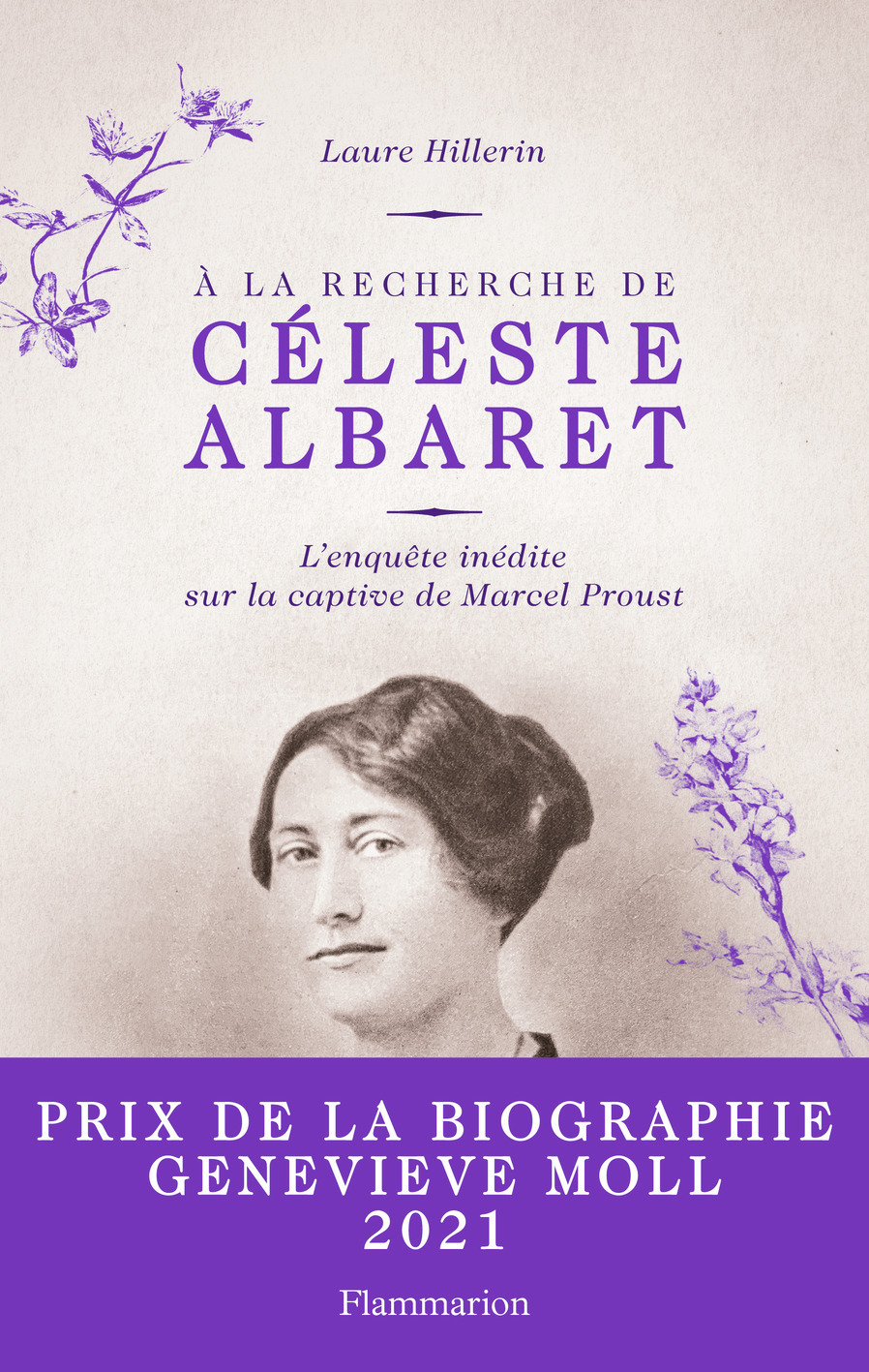 A LA RECHERCHE DE CELESTE ALBARET - L´ENQUETE INEDITE SUR LA CAPTIVE DE MAR