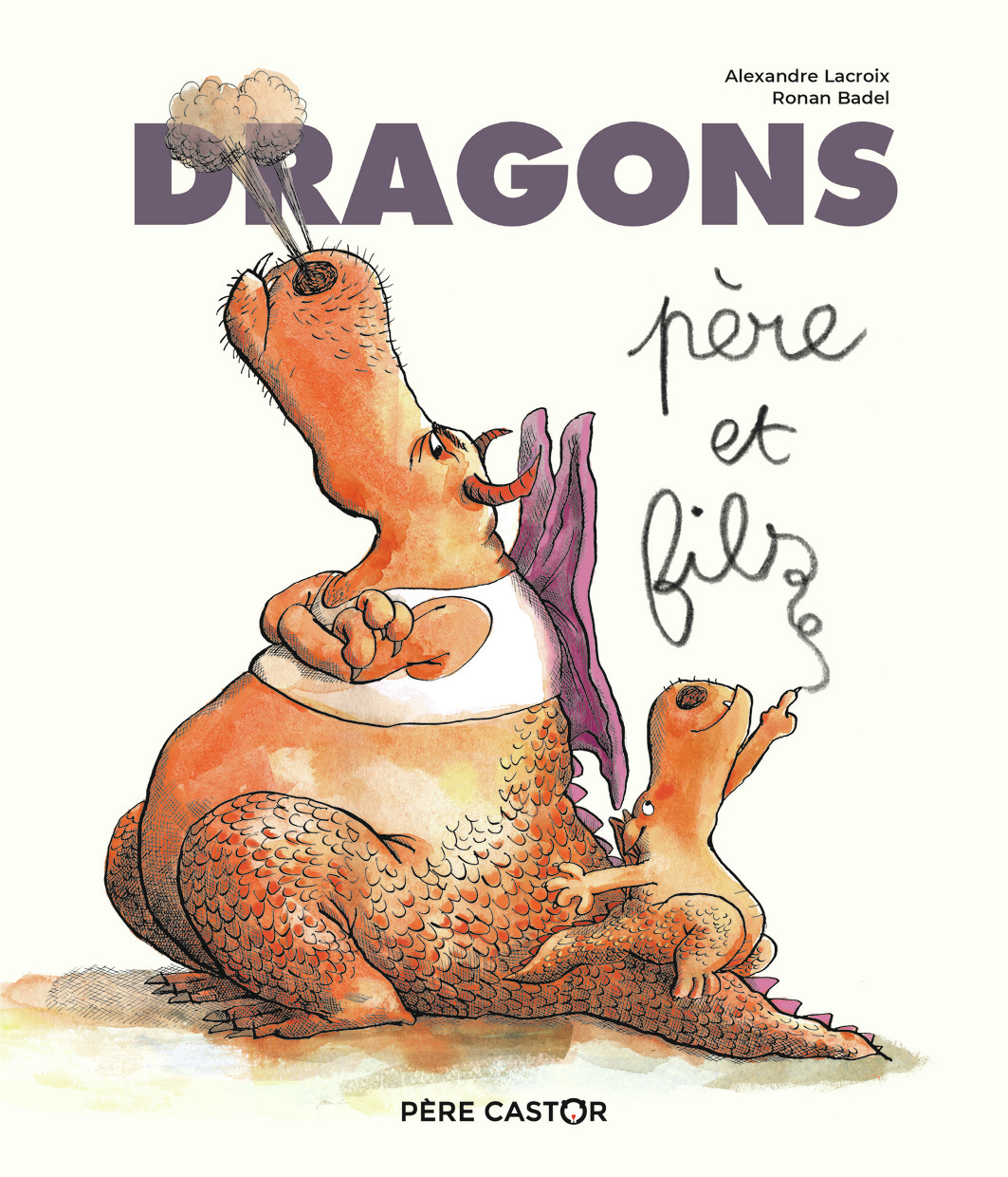 DRAGONS, PERE ET FILS