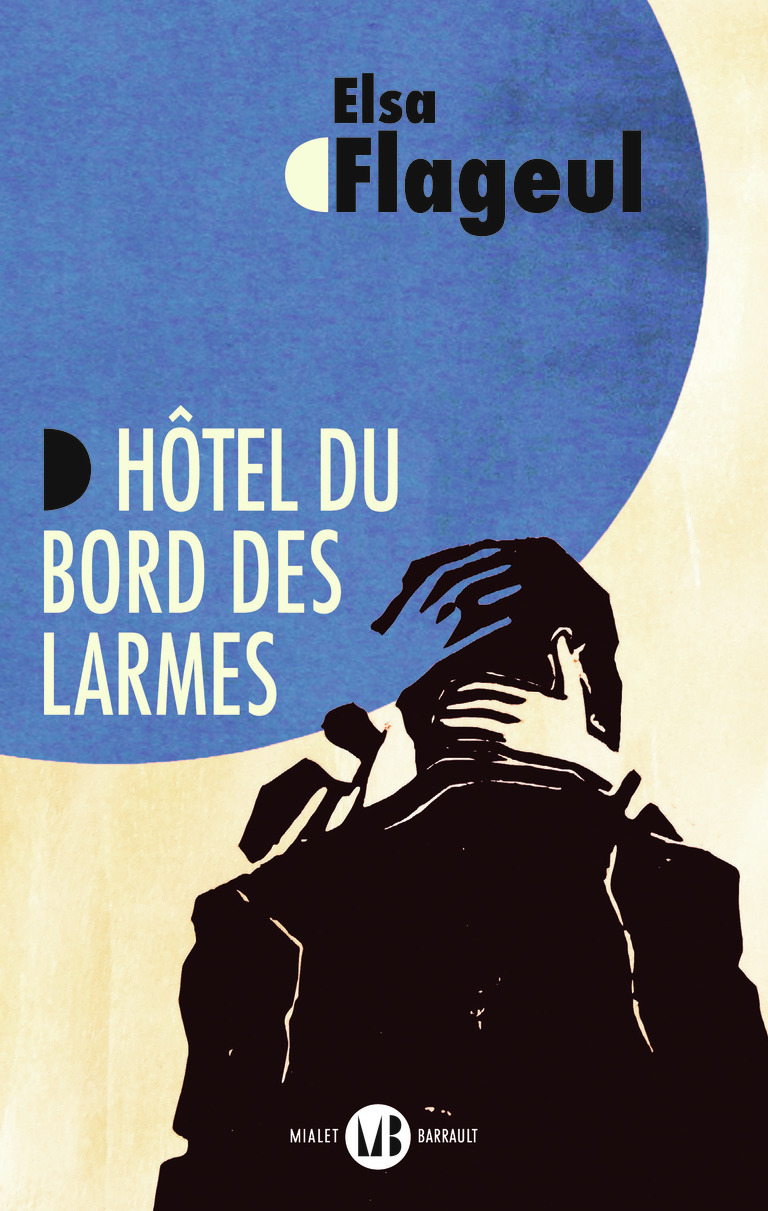 HOTEL DU BORD DES LARMES