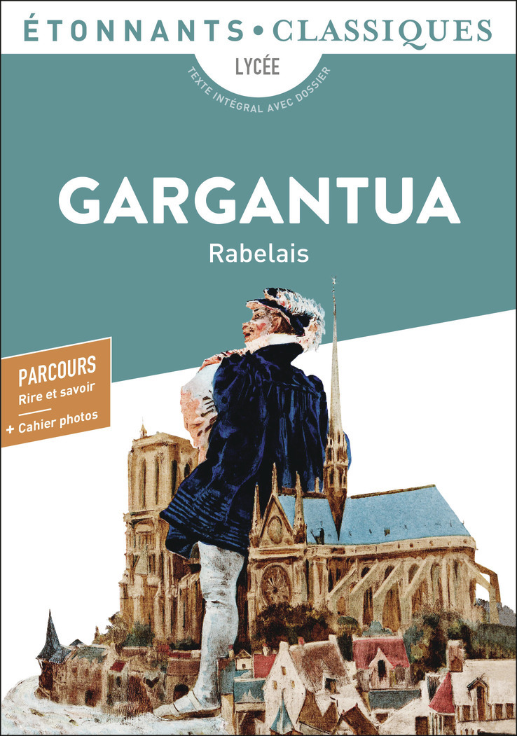 GARGANTUA - PROGRAMME NOUVEAU BAC 2022 1RE - PARCOURS RIRE ET SAVOIR