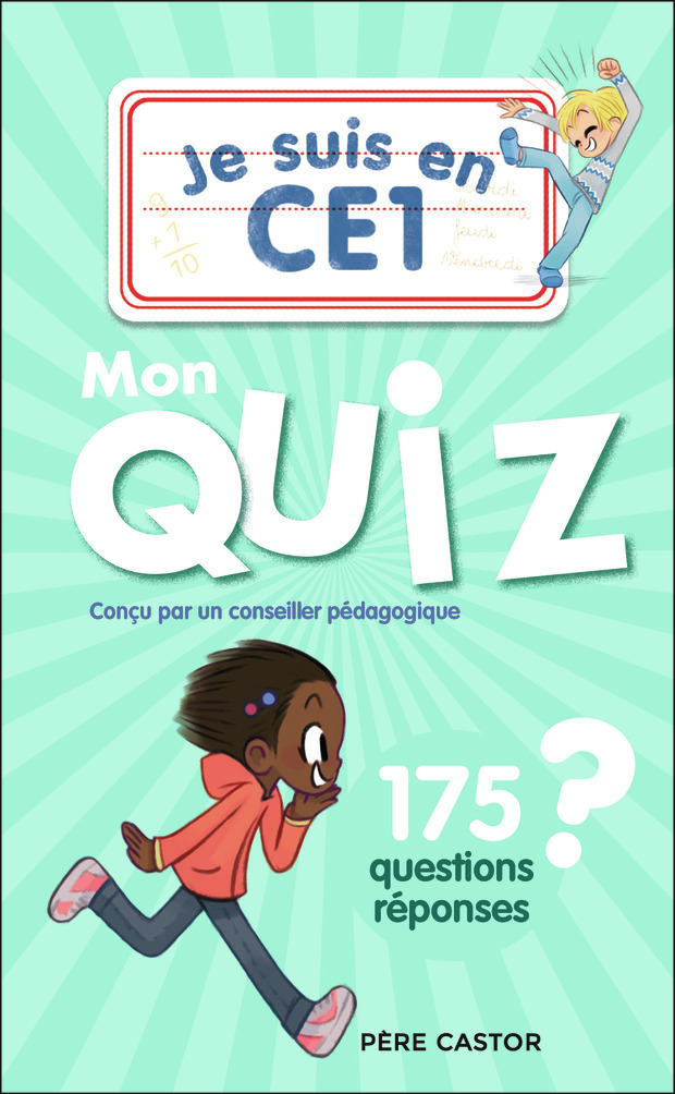 JE SUIS EN CE1 - JE SUIS EN CE1 - MON QUIZ