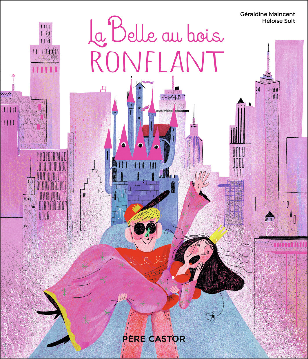 BELLE AU BOIS RONFLANT
