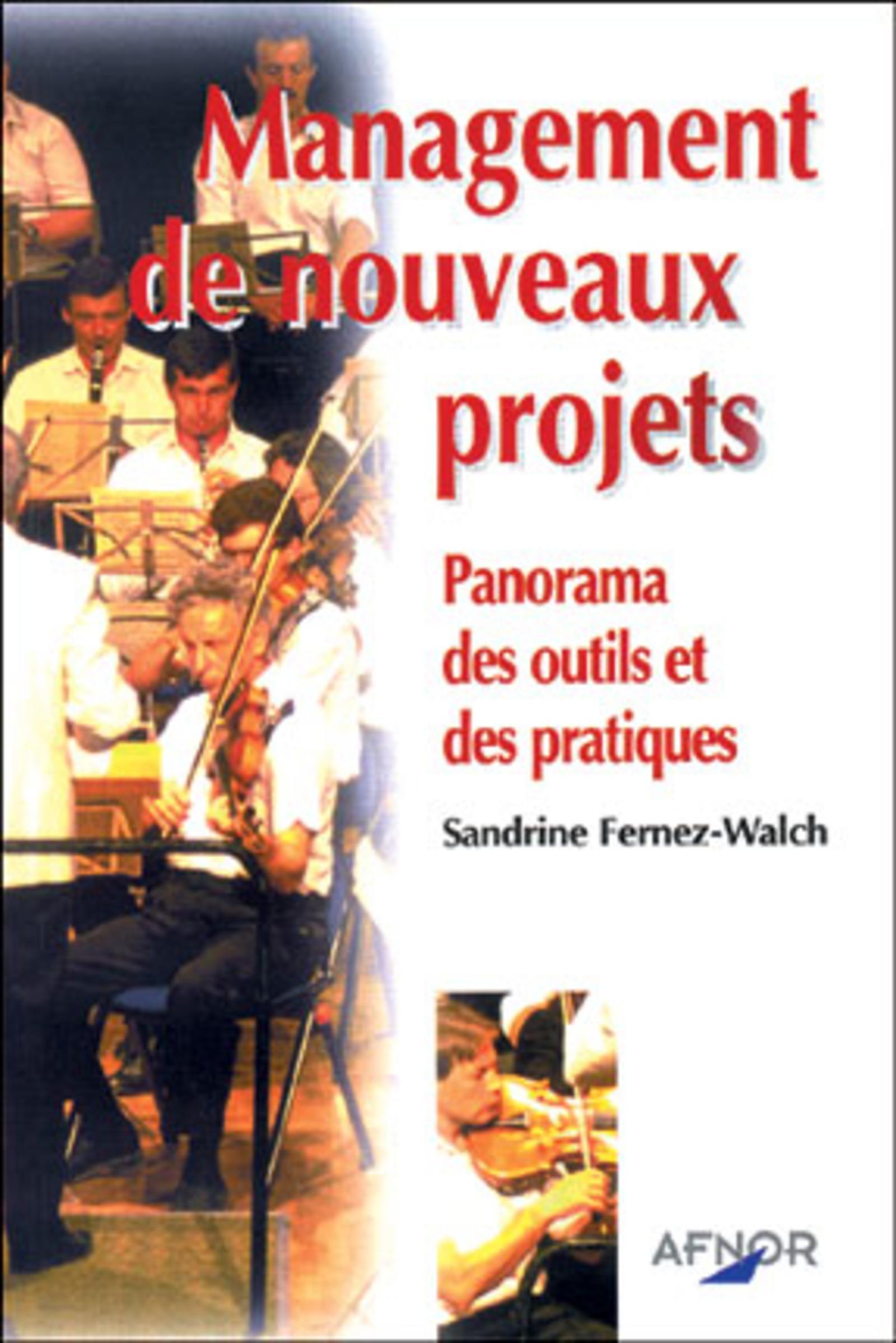 MANAGEMENT NOUVEAUX PROJETS-OUTILS PRATIQUE